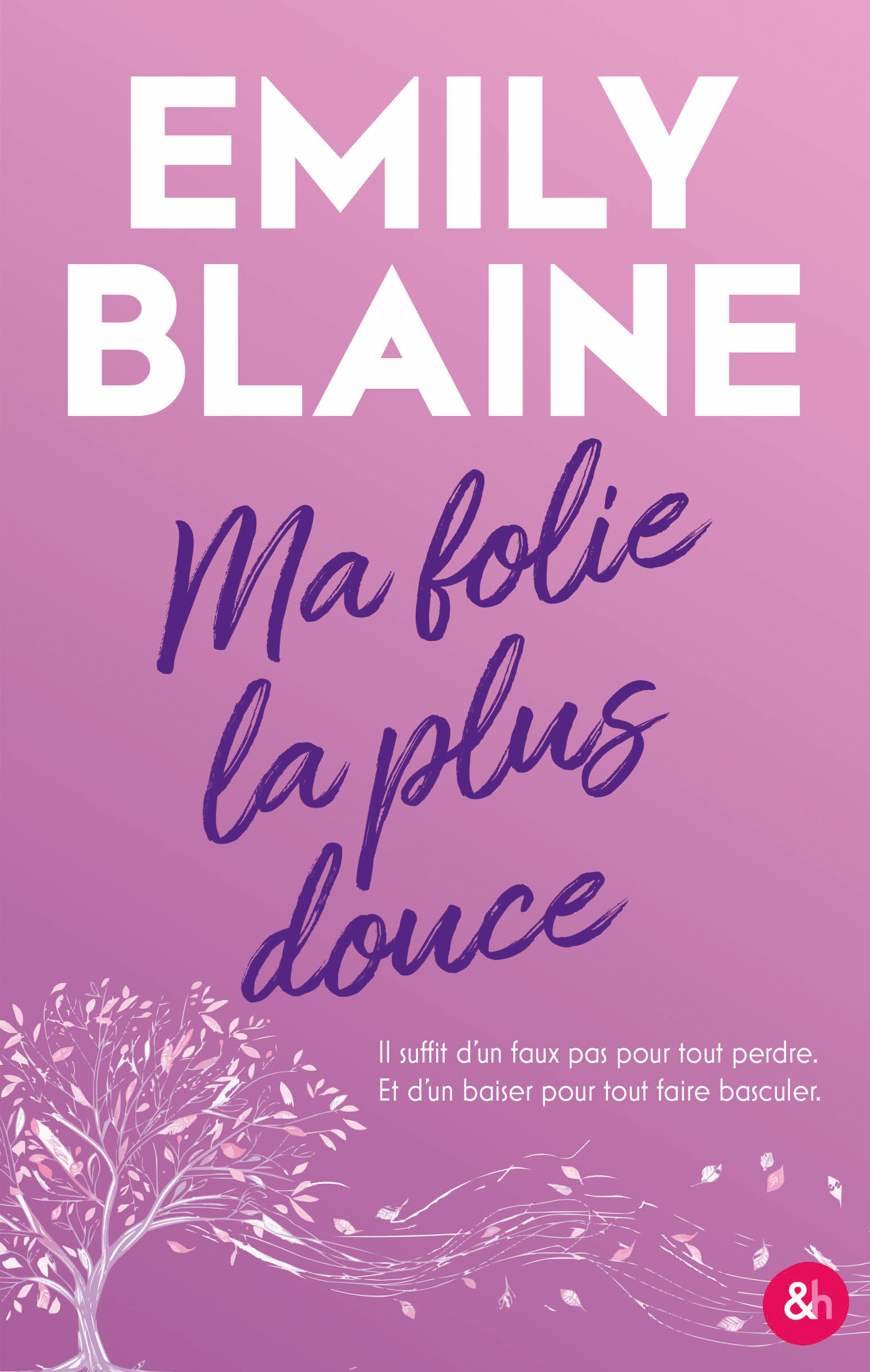 Ma folie la plus douce 