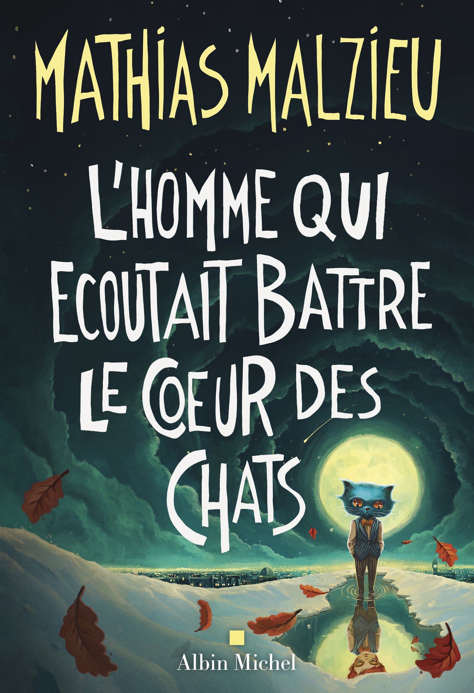 L'homme qui écoutait battre le coeur des chats 