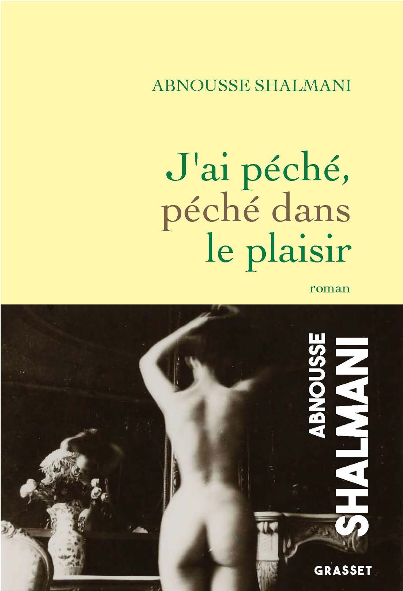 J'ai péché, péché dans le plaisir 