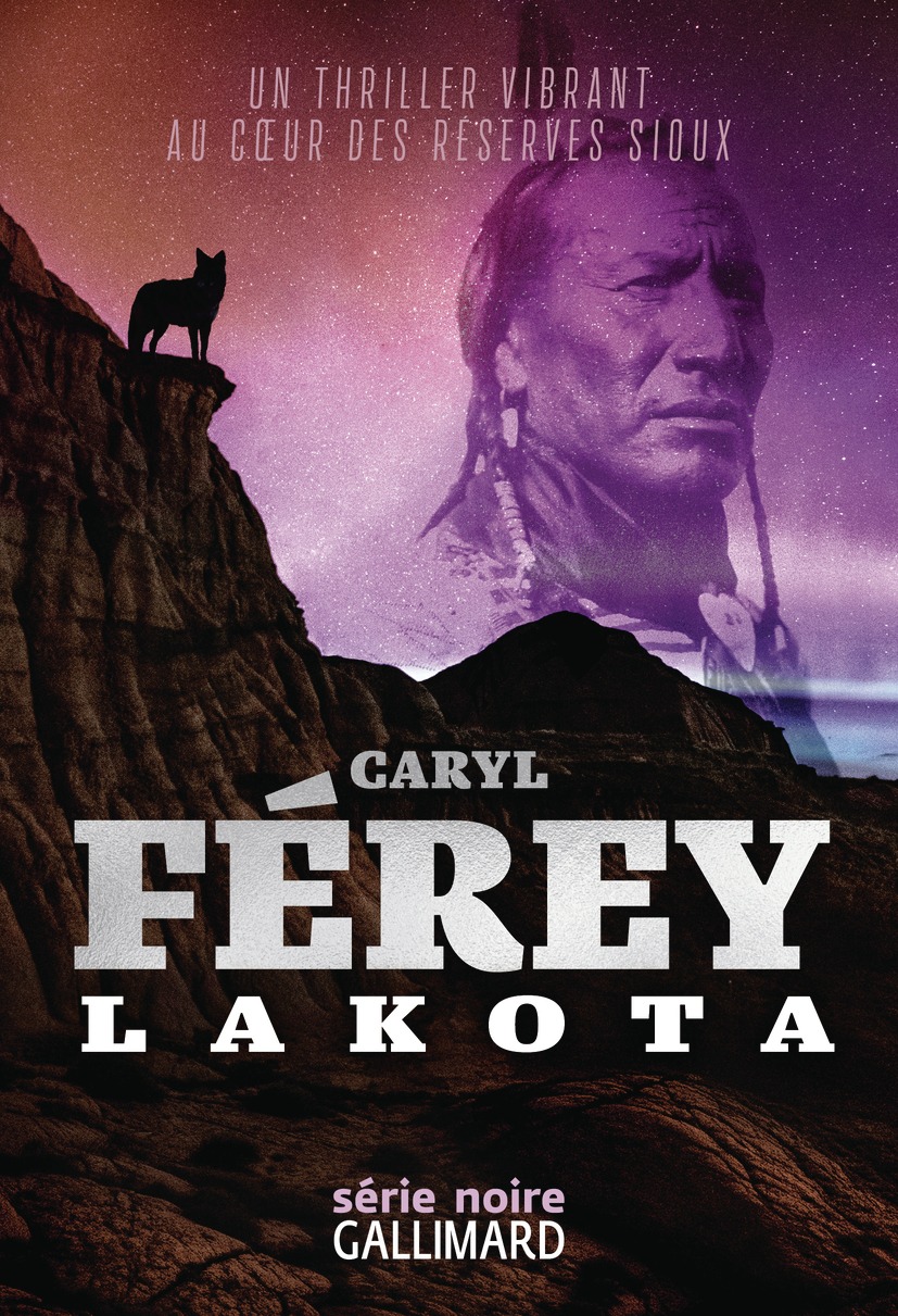 Lakota (Série noire Gallimard)